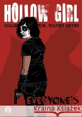 Hollow Girl: Collected Edition Volume 7 - Everyone's the Enemy Luke Cooper 9781917459952 Markosia Enterprises - książka