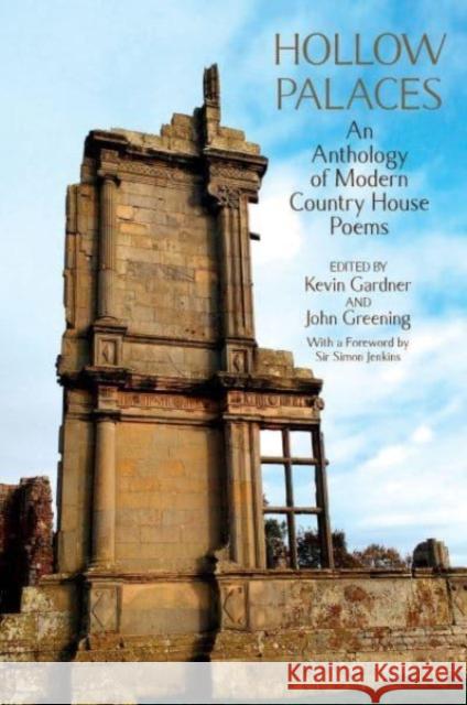 Hollow Palaces: An Anthology of Modern Country House Poems  9781837644353 Liverpool University Press - książka