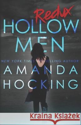 Hollowmen: Redux Amanda Hocking   9798399306087 Independently Published - książka