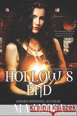 Hollow's End Marianne Morea 9780988439634 Coventry Press Limited - książka