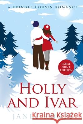 Holly and Ivar: Large Print Edition Koops 9781963745221 Brown House Books - książka