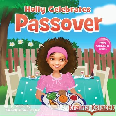 Holly Celebrates Passover Bayramoglu Hatice Bayramoglu 9798985936919 Just Write Publications - książka