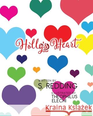Holly's Heart S. Redding 9780578441221 Sandra Redding - książka