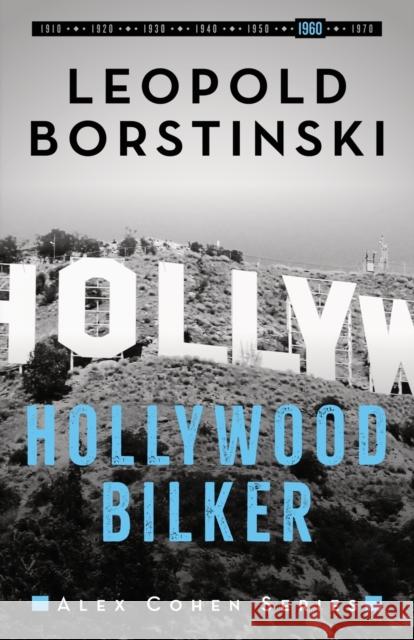 Hollywood Bilker Leopold Borstinski 9781913313388 Sobriety Press - książka