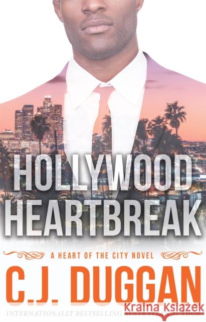 Hollywood Heartbreak A Heart of the City romance Book 5 Duggan, C.J. 9780733639562 A Heart of the City romance - książka