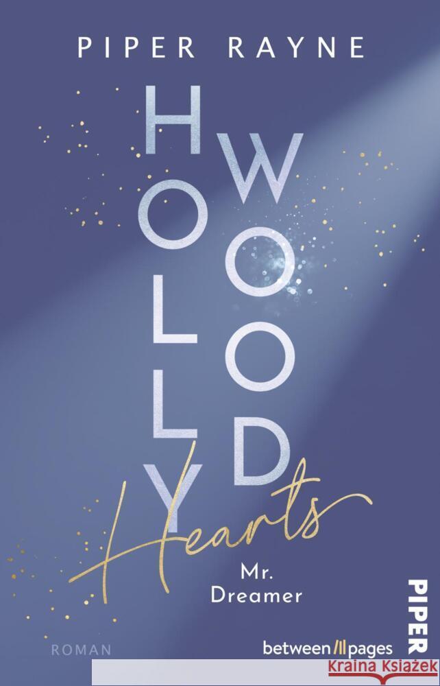 Hollywood Hearts - Mr. Dreamer Rayne, Piper 9783492507271 Piper Gefühlvoll - książka