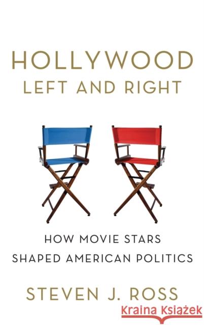 Hollywood Left and Right Ross 9780195181722 Oxford University Press, USA - książka