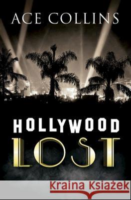 Hollywood Lost Ace Collins 9781426771880 Abingdon Press - książka