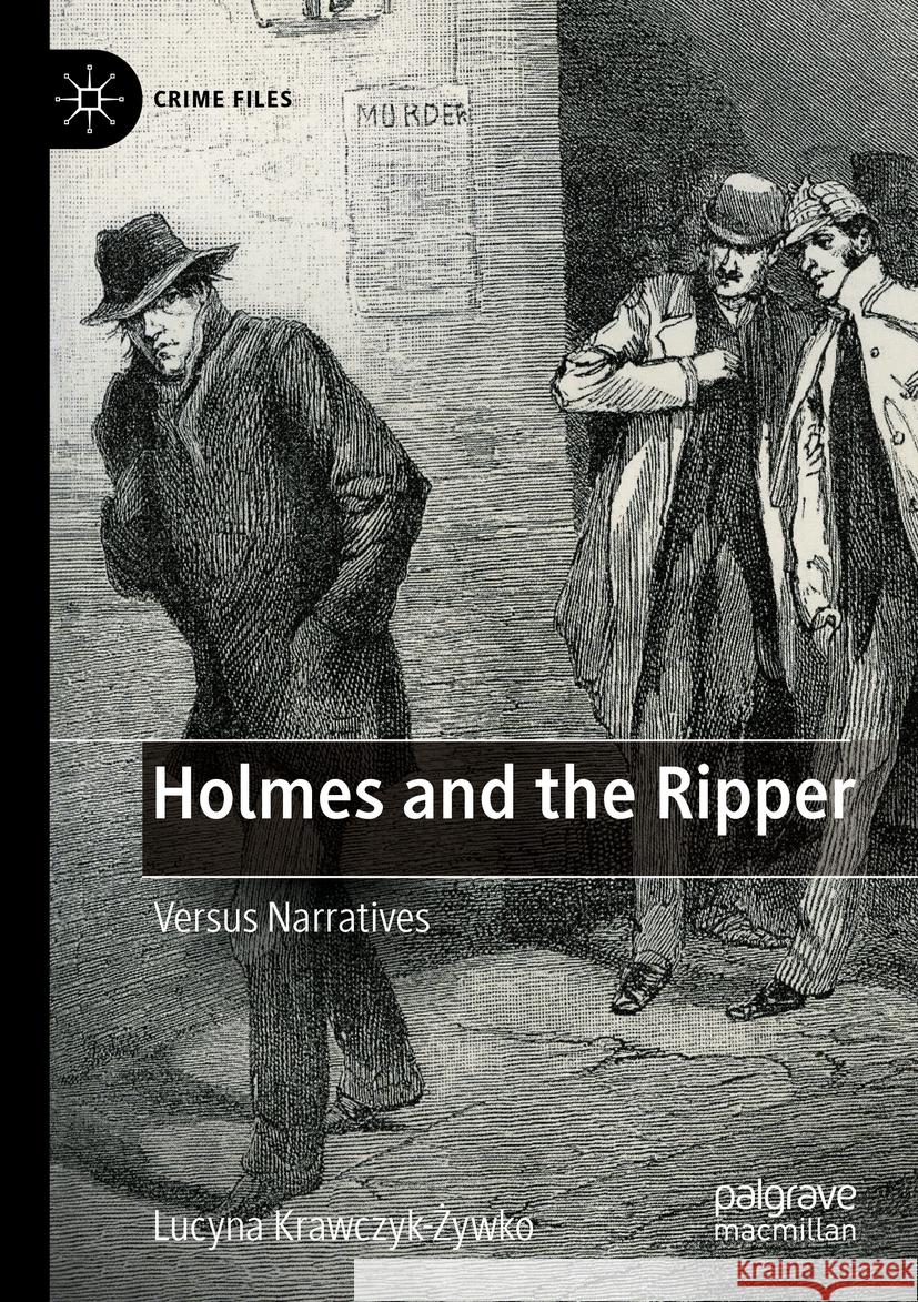 Holmes and the Ripper Lucyna Krawczyk-Żywko 9783031531866 Springer Nature Switzerland - książka