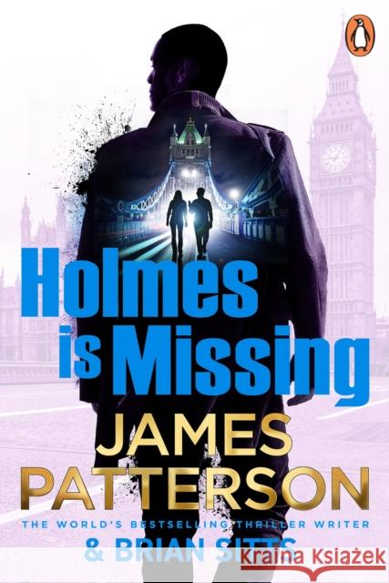 Holmes Is Missing: (Holmes, Margaret and Poe 2) James Patterson 9781804948880 Cornerstone - książka