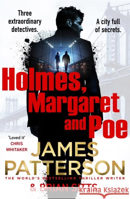 Holmes, Margaret and Poe James Patterson 9781529136500 Random House - książka