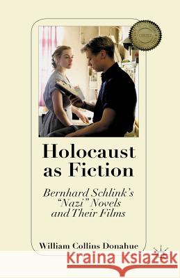 Holocaust as Fiction: Bernhard Schlink's 