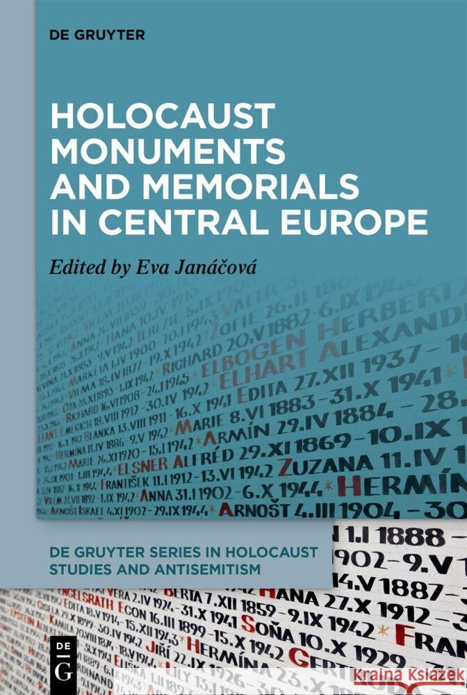 Holocaust Monuments and Memorials in Central Europe Eva Jan?čov? 9783111580029 de Gruyter - książka