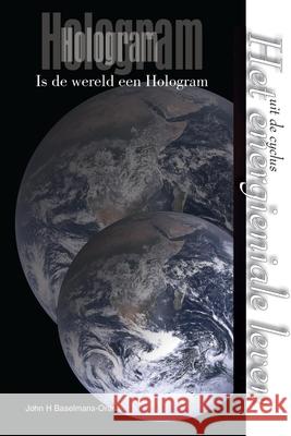 Hologram John Baselmans 9781387721559 Lulu.com - książka