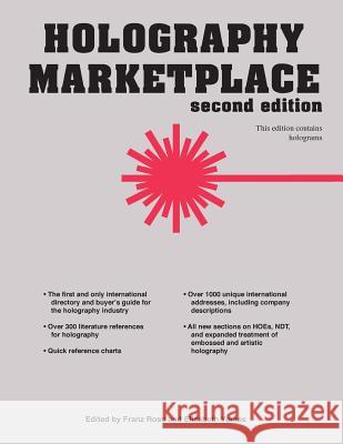 Holography MarketPlace 2nd edition Ross, Franz 9780894960956 Ross Books - książka