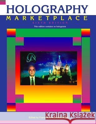 Holography MarketPlace 6th edition Rhody, Alan 9780894960994 Ross Books - książka