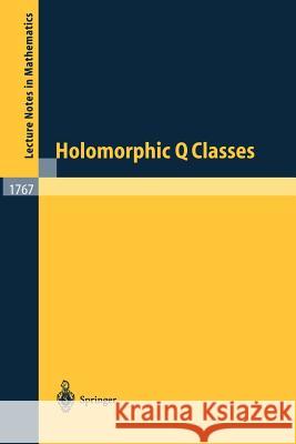 Holomorphic Q Classes Jie Xiao J. Xiao 9783540426257 Springer - książka