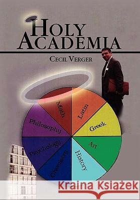 Holy Academia Cecil Verger 9781453545348 Xlibris Corporation - książka