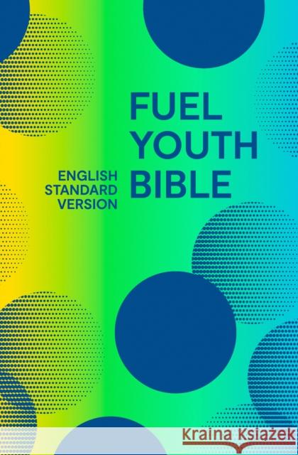 Holy Bible English Standard Version (ESV) Fuel Bible Collins Anglicised ESV Bibles 9780008451899 HarperCollins Publishers - książka