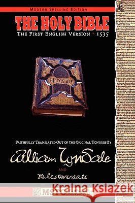 Holy Bible - MSTC William Tyndale, Shawn McDonnell, Miles Coverdale 9780615248554 Ekklesia Apostolic Resources - książka