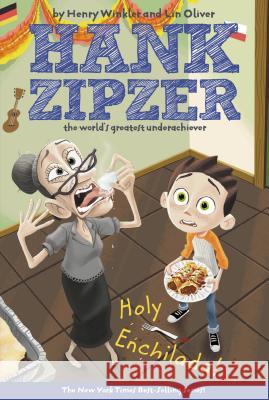 Holy Enchilada! Henry Winkler Lin Oliver Carol Heyer 9780448433530 Grosset & Dunlap - książka