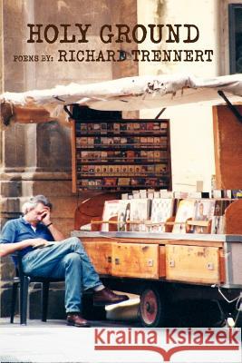 Holy Ground Nicholas Terzulli Richard Trennert 9780595431755 iUniverse - książka