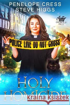 Holy Homicide Penelope Cress   9781915757456 SteveHiggsBooks - książka