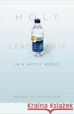 Holy Leadership in a Hectic World  9780834124424 Beacon Hill Press - książka