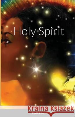 Holy Spirit (English) Carl Hinton 9781716719844 Lulu.com - książka