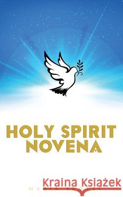 Holy Spirit Novena Maria Suozzi 9781798213964 Independently Published - książka
