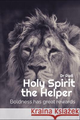 Holy Spirit, the Helper Rudi Dr Rudi 9798514217540 Independently published - książka
