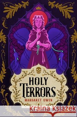 Holy Terrors Margaret Owen 9781250444943 Square Fish - książka