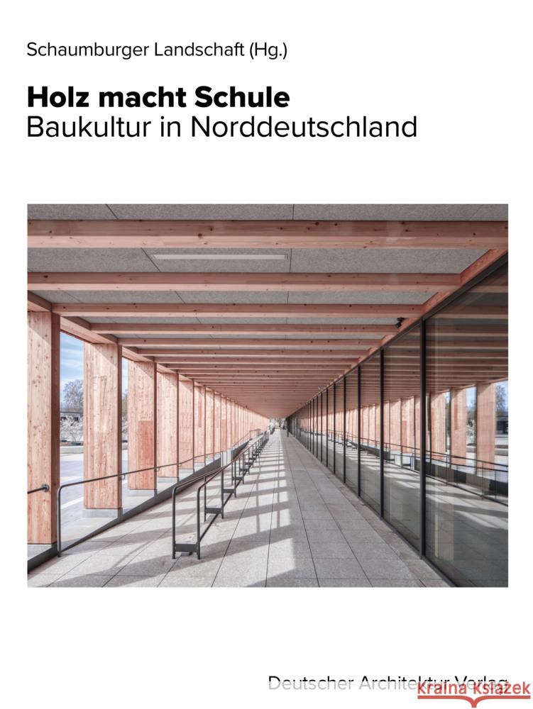 Holz macht Schule Seegers, Lu, Klebe, Fritz, Gutzmer, Alexander 9783946154792 Deutscher Architektur Verlag - książka
