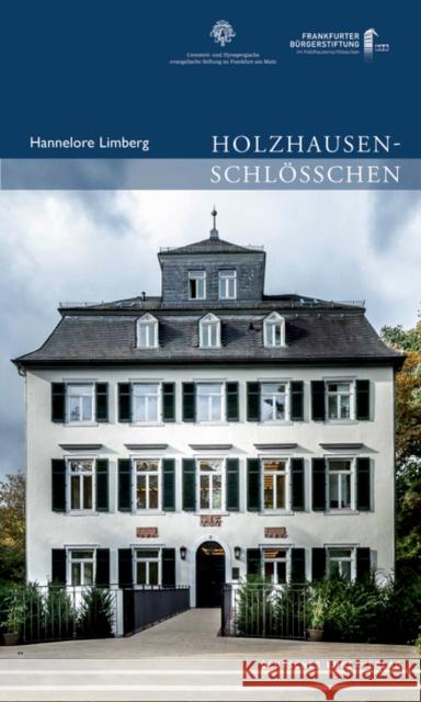 Holzhausenschlösschen Limberg, Hannelore 9783422023932 Deutscher Kunstverlag - książka