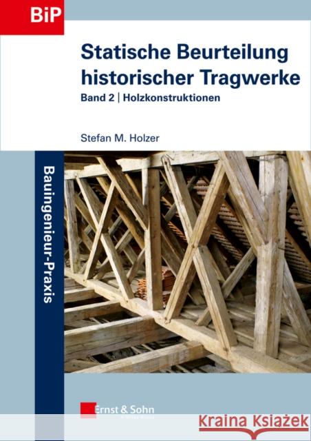 Holzkonstruktionen Holzer, S 9783433030585 John Wiley & Sons - książka