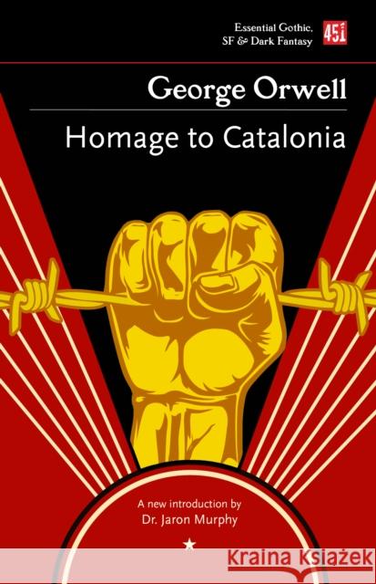 Homage to Catalonia George Orwell 9781804172278 Flame Tree Publishing - książka