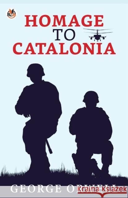 Homage to Catalonia George Orwell 9789354620003 True Sign Publishing House - książka