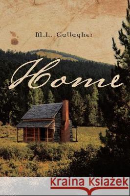 Home M. L. Gallagher 9781642983487 Page Publishing Inc - książka