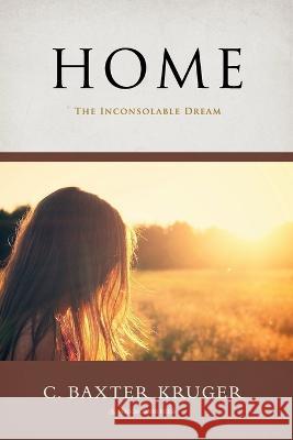 Home C Baxter Kruger 9798985155327 Perichoresis, Inc. - książka