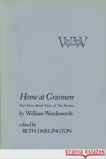 Home at Grasmere: Part First, Book First, of 