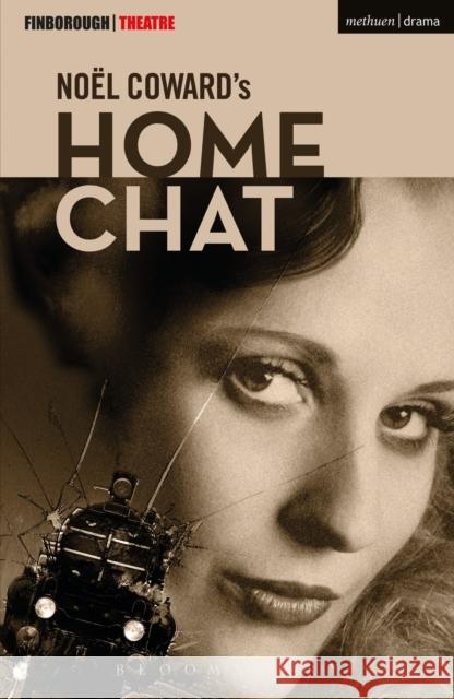 Home Chat Noel Coward 9781350025363 Methuen Publishing - książka