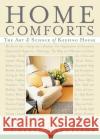 Home Comforts: The Art and Science of Keeping House Cheryl Mendelson 9780743272865 Scribner Book Company