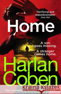 Home: From the #1 bestselling creator of the hit Netflix series Fool Me Once Harlan Coben 9781784751135 Cornerstone - książka