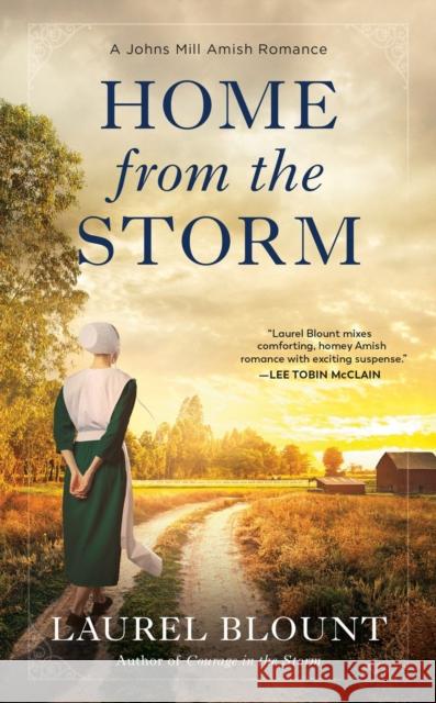 Home From The Storm Laurel Blount 9780593200261 Berkley Books - książka