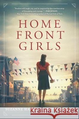 Home Front Girls Suzanne Hayes Loretta Nyhan 9780778309239 Mira Books - książka