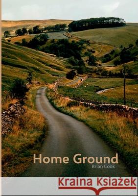 Home Ground Brian Cook 9781913294472 TSL Publications - książka