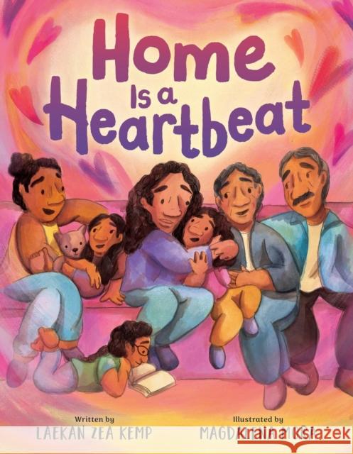 Home Is a Heartbeat Laekan Z Kemp 9780759556850 Little, Brown Books for Young Readers - książka