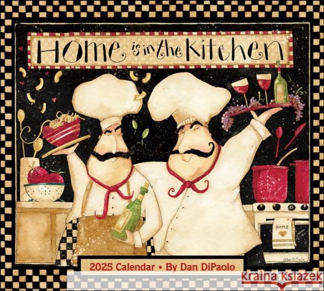 Home is in the Kitchen 2025 Deluxe Wall Calendar Dan DiPaolo 9781524887049 Andrews McMeel Publishing - książka