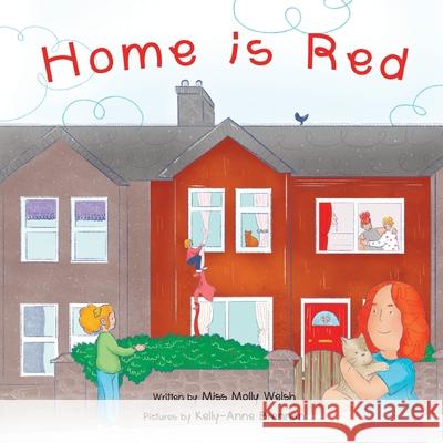 Home is Red Molly Welsh 9781399911542 Molly Welsh - książka