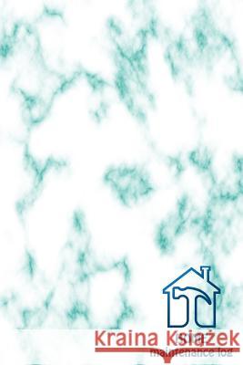 HOME Maintenance log: Home Maintenance Log for a template to keep track of renovation repairs and service for Home, Office, building: Green Bunch, David 9781725539310 Createspace Independent Publishing Platform - książka